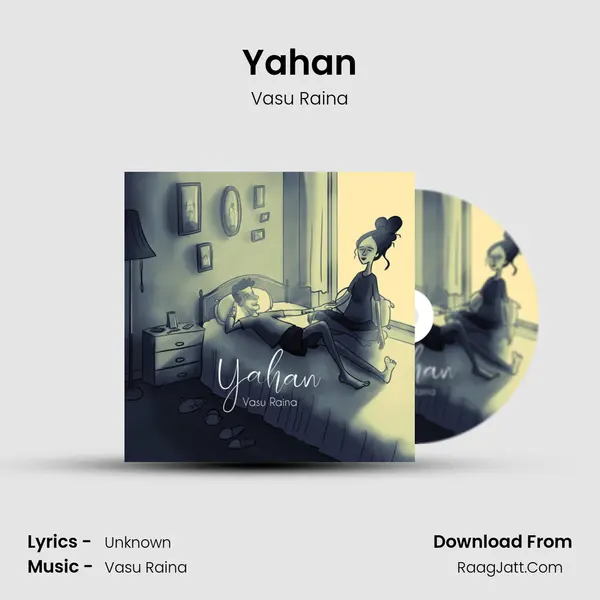 Yahan MP3 Song by Vasu Raina Cover