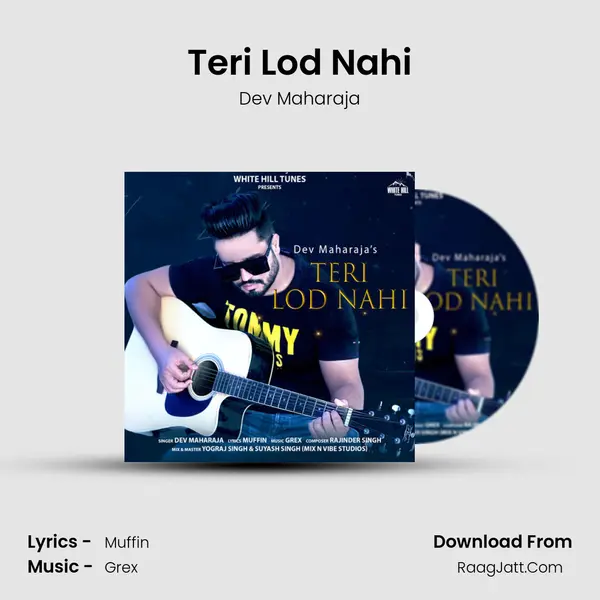 Teri Lod Nahi MP3 Song by Dev Maharaja Cover