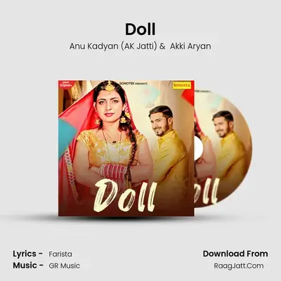 Doll MP3 Song by Anu Kadyan (AK Jatti) Cover