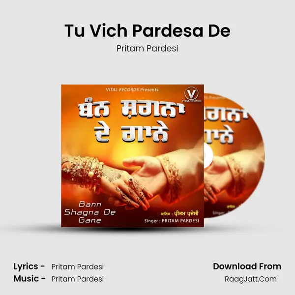 Tu Vich Pardesa De mp3 song