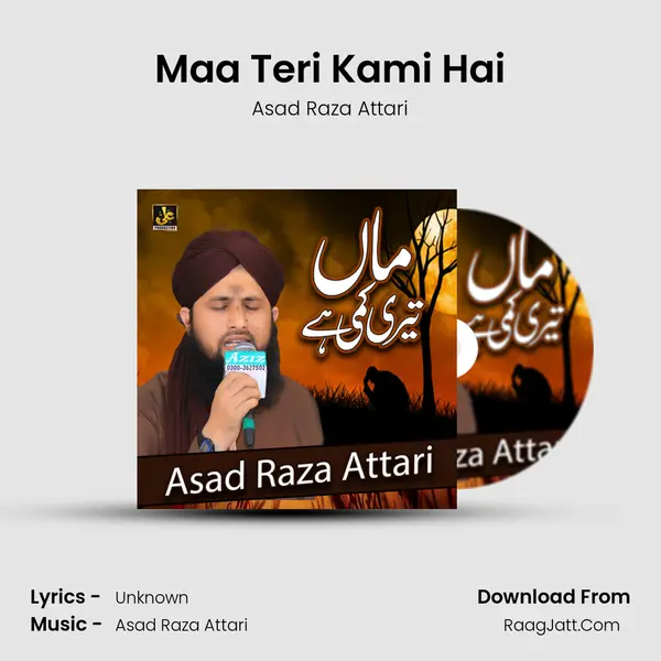 Maa Teri Kami Hai - Single - Asad Raza Attari