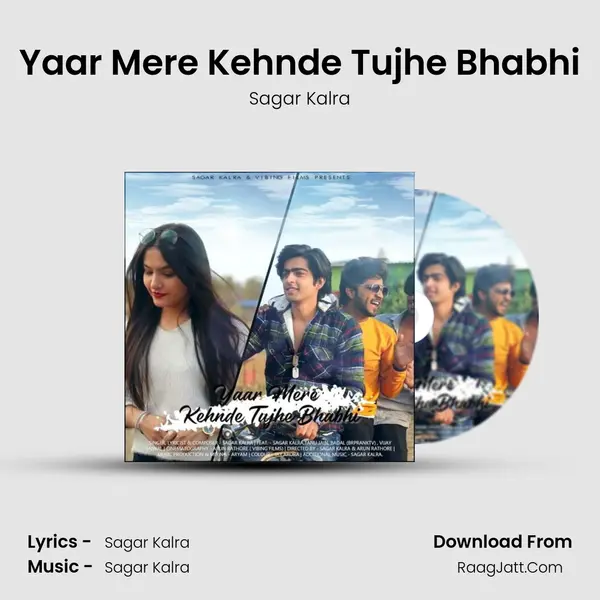 Yaar Mere Kehnde Tujhe Bhabhi mp3 song