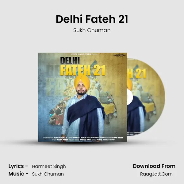 Delhi Fateh 21 MP3 Song by Sukh Ghuman Cover
