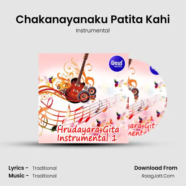 Chakanayanaku Patita Kahi MP3 Song by Instrumental Cover