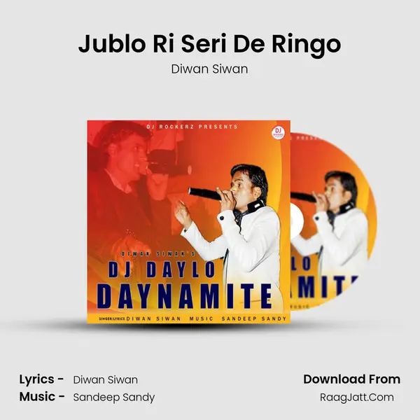 Jublo Ri Seri De Ringo MP3 Song by Diwan Siwan Cover
