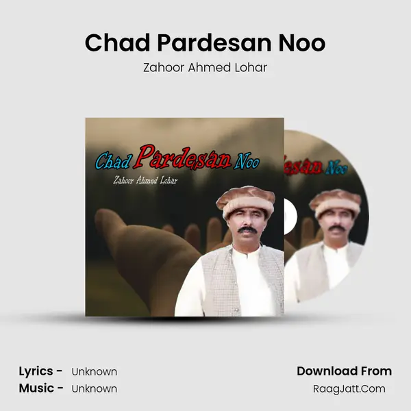 Chad Pardesan Noo mp3 song