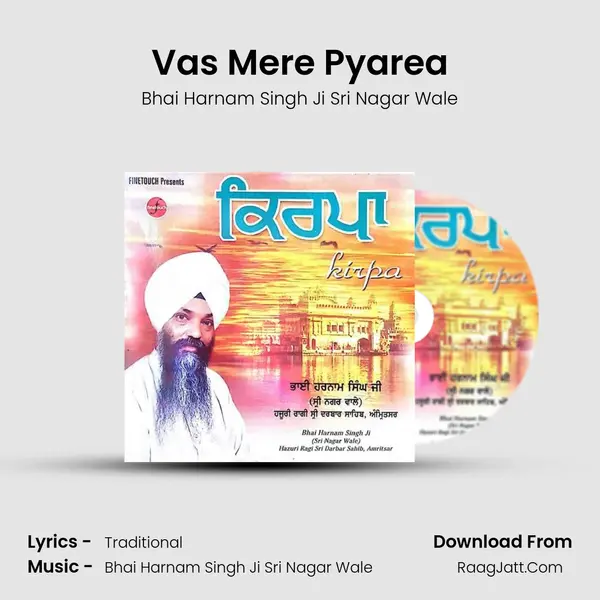 Vas Mere Pyarea MP3 Song by Bhai Harnam Singh Ji Sri Nagar Wale Cover