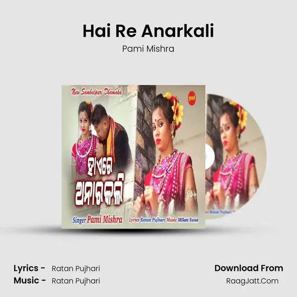 Hai Re Anarkali - Pami Mishra