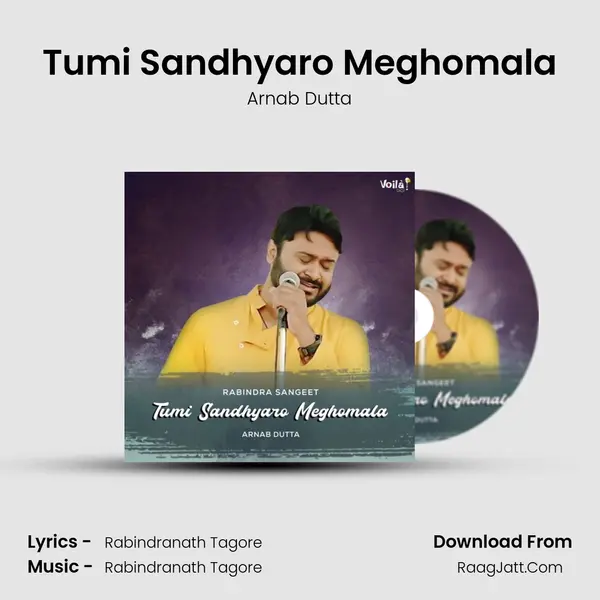 Tumi Sandhyaro Meghomala - Arnab Dutta