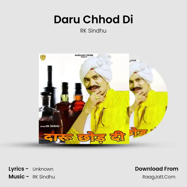 Daru Chhod Di MP3 Song by RK Sindhu Cover