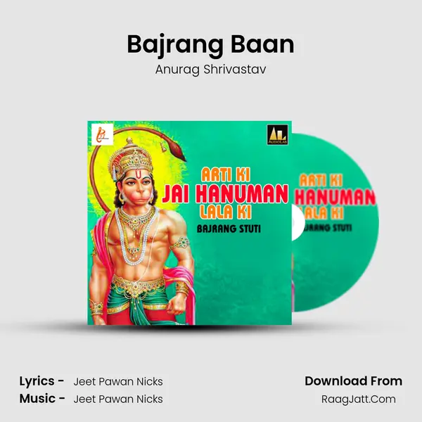 Bajrang Baan MP3 Song by Anurag Shrivastav Cover