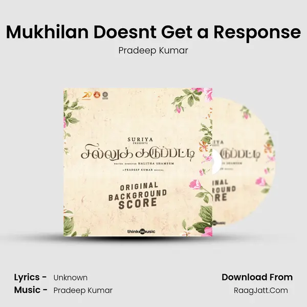 Mukhilan Doesn't Get a Response MP3 Song by Pradeep Kumar Cover