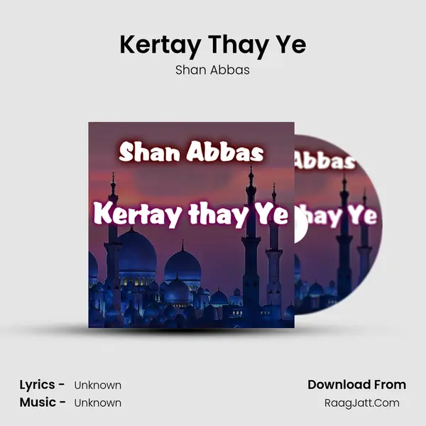 Kertay Thay Ye - Single - 