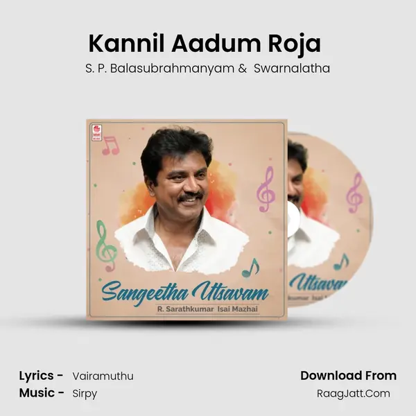 Kannil Aadum Roja (From 
