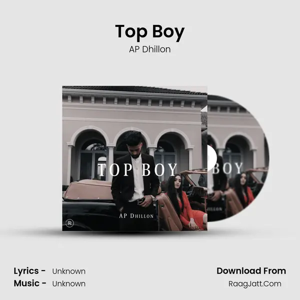 Top Boy MP3 Song by AP Dhillon Cover