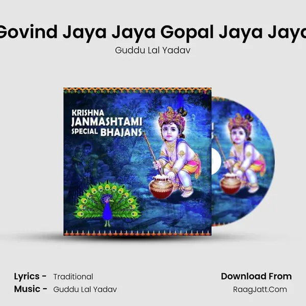Govind Jaya Jaya Gopal Jaya Jaya mp3 song