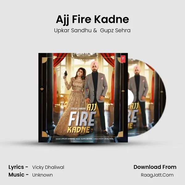 Ajj Fire Kadne mp3 song