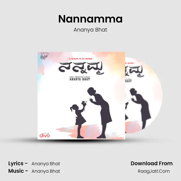Nannamma - Ananya Bhat