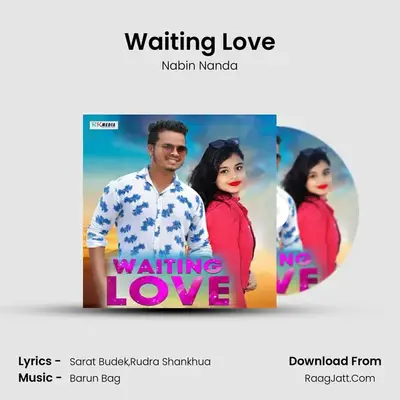 Waiting Love MP3 Song by Nabin Nanda Cover