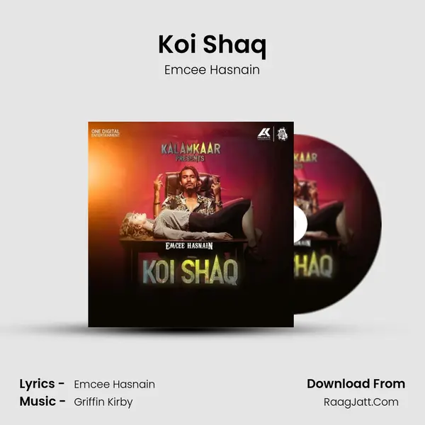 Koi Shaq MP3 Song by Emcee Hasnain Cover