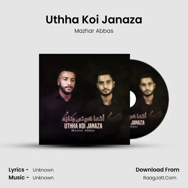 Uthha Koi Janaza - 