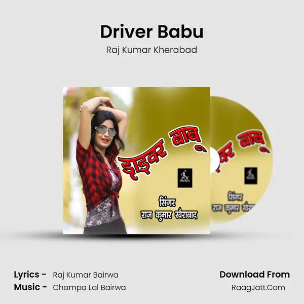 Driver Babu mp3 song