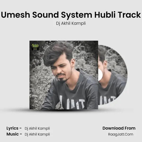 Umesh Sound System Hubli Track MP3 Song by Dj Akhil Kampli Cover