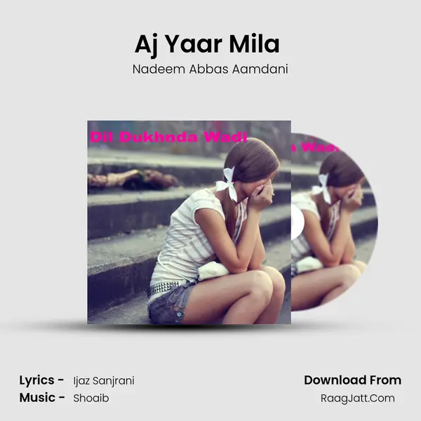 Aj Yaar Mila (Dhory Hi Dhory) mp3 song