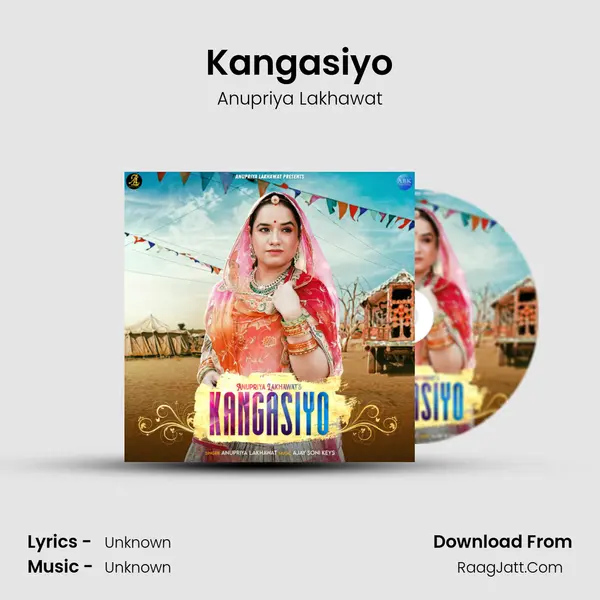 Kangasiyo - Single - Anupriya Lakhawat