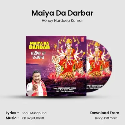 Maiya Da Darbar MP3 Song by Honey Hardeep Kumar Cover