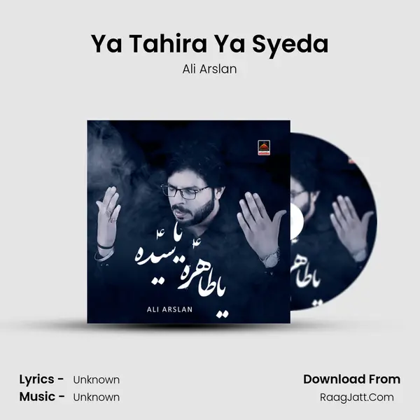 Ya Tahira Ya Syeda MP3 Song by Ali Arslan Cover