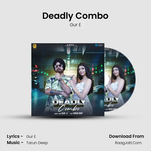 Deadly Combo - Gur E