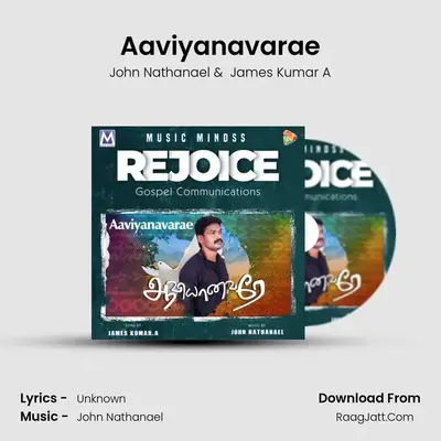 Aaviyanavarae MP3 Song by John Nathanael Cover