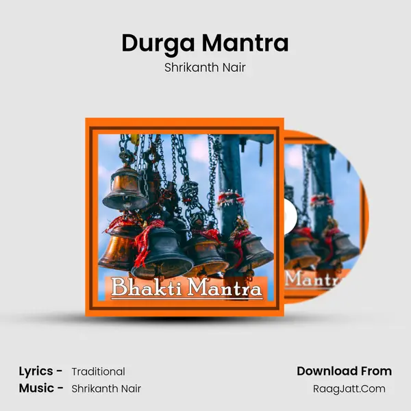 Durga Mantra MP3 Song by Shrikanth Nair Cover
