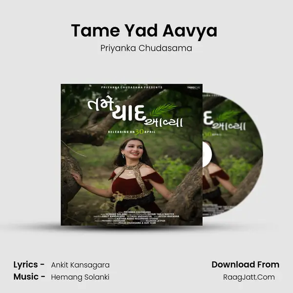 Tame Yad Aavya (Ft.Priyanka Chudasama) mp3 song