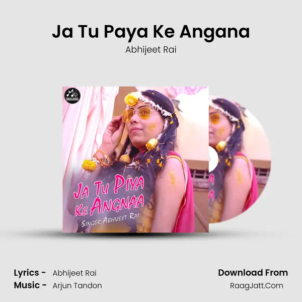 Ja Tu Paya Ke Angana mp3 song