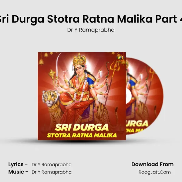 Sri Durga Stotra Ratna Malika Part 4 mp3 song