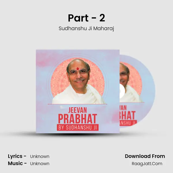 Part - 2 mp3 song