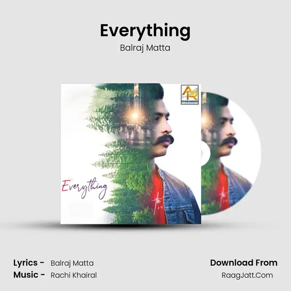 Everything MP3 Song by Balraj Matta Cover