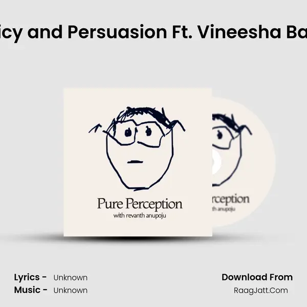 EP. 18 : Policy and Persuasion Ft. Vineesha Badabhagni MP3 Song by  Cover