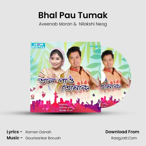 Bhal Pau Tumak MP3 Song by Aveenab Moran Cover