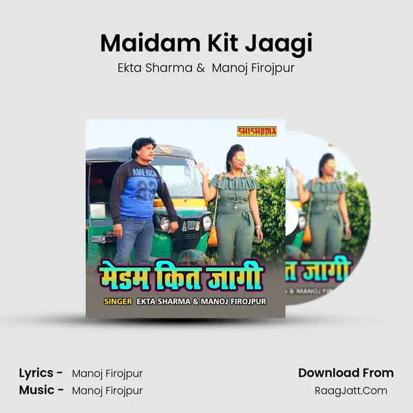 Maidam Kit Jaagi MP3 Song by Ekta Sharma Cover