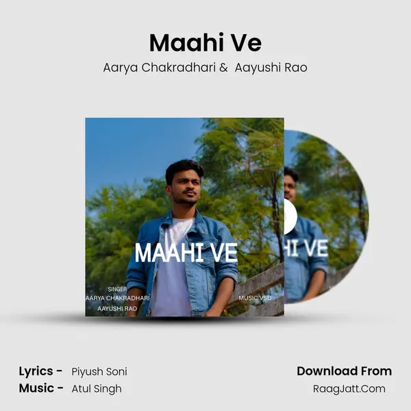 Maahi Ve MP3 Song by Aarya Chakradhari Cover