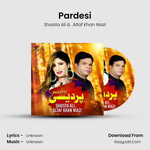 Pardesi mp3 song