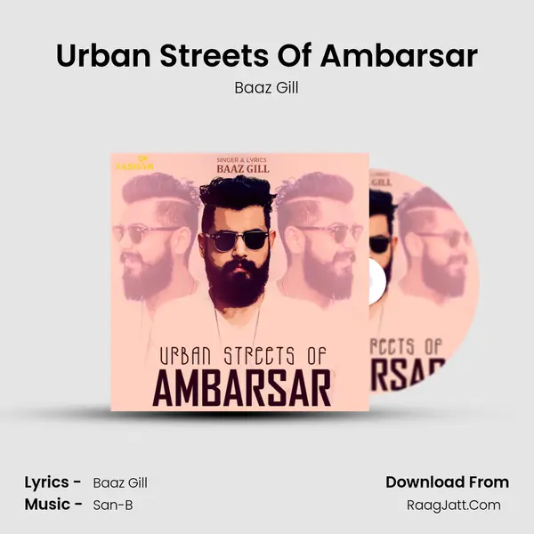 Urban Streets Of Ambarsar mp3 song