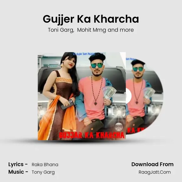 Gujjer Ka Kharcha MP3 Song by Toni Garg Cover