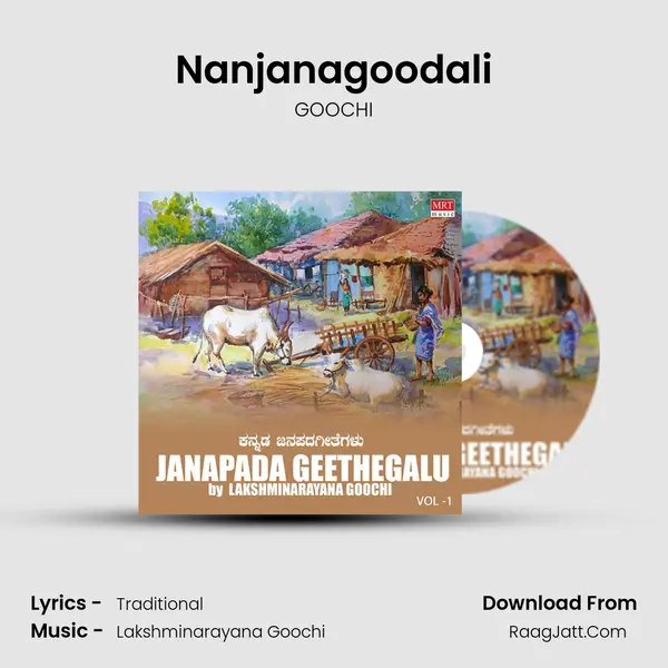 Nanjanagoodali MP3 Song by GOOCHI Cover