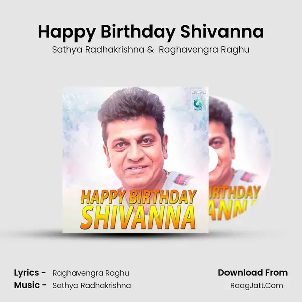 Happy Birthday Shivanna mp3 song