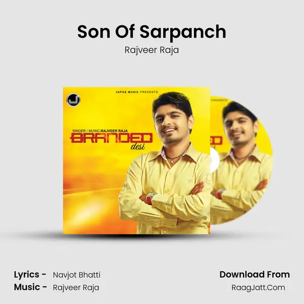 Son Of Sarpanch MP3 Song by Rajveer Raja Cover