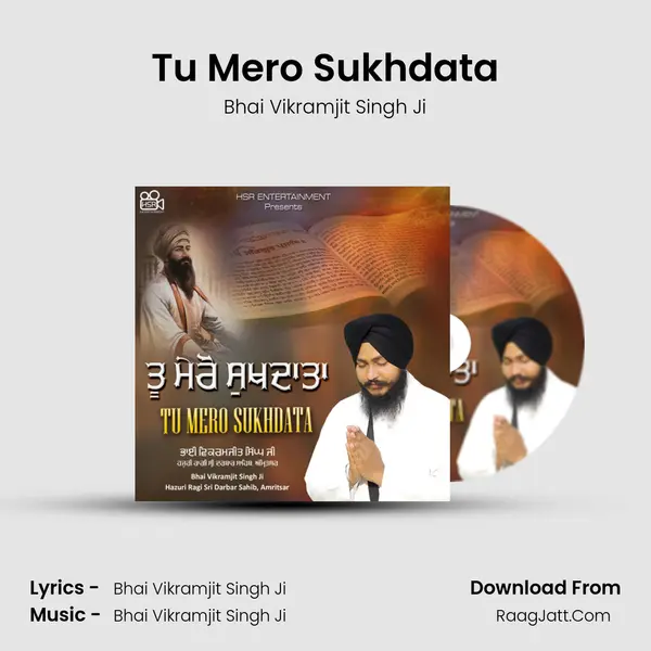 Tu Mero Sukhdata mp3 song